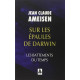 Sur les épaules de Darwin : Les battements du temps