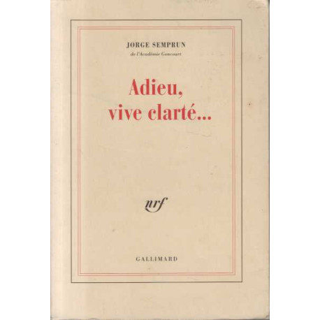 Adieu vive clarte
