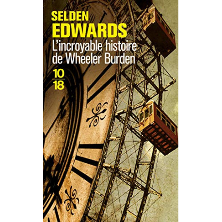 L'incroyable histoire de Wheeler Burden