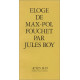 Eloge de Max-Pol Fouchet précédé d'une oraison