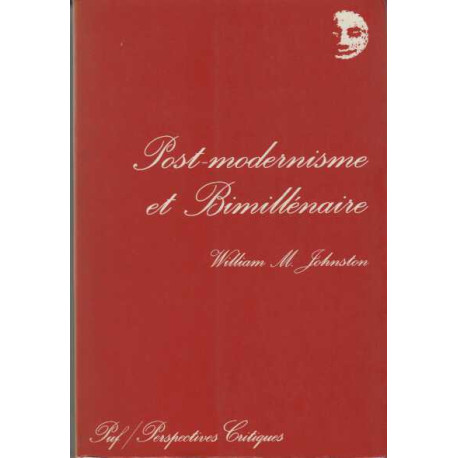 Du post-modernisme au bimillénaire (Ancien prix éditeur : 24.00...