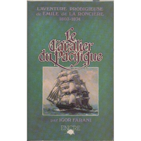 LE CAVALIER DU PACIFIQUE
