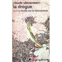 La drogue