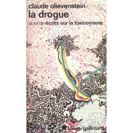 La drogue