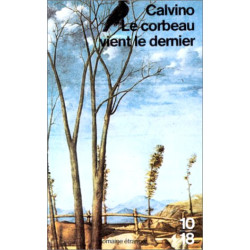 Le Corbeau vient le dernier