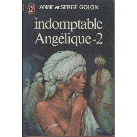 Indomptable angelique tome 2