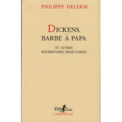 Dickens barbe à papa : Et autres nourritures délectables