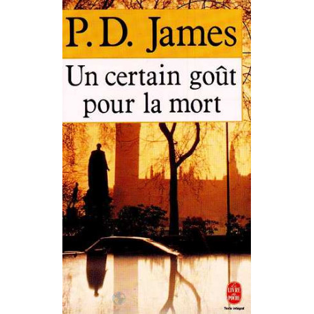 Un Certain Gout Pour La Mort