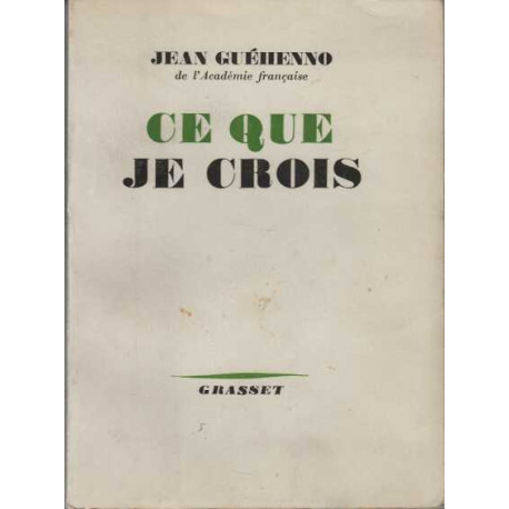 Ce que je crois