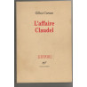 L'affaire Claudel (L'infini)