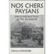 Nos chers paysans: Par le militantisme la fac du pauvre