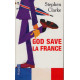 God save la France