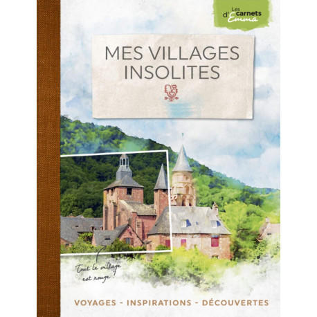 Mes villages insolites