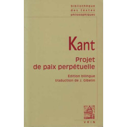 Projet De Paix Perpetuelle: Esquisse Philosophique (1795)...