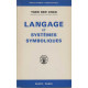 Langage et systemes symboliques