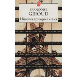 Histoires (presque) vraies