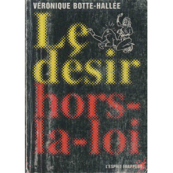 Le désir hors-la-loi : Le puritanisme nouveau est arrivé