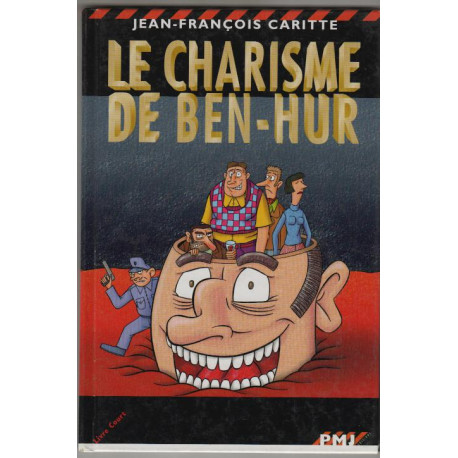 Le charisme de ben-hur
