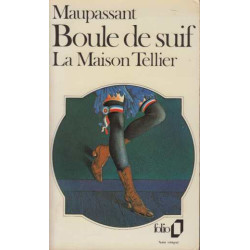 Boule de suif. la maison tellier. (suivi de) madame baptiste. (et...