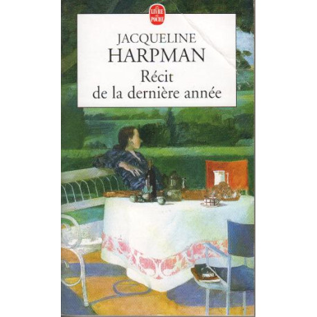 Récit de la dernière année
