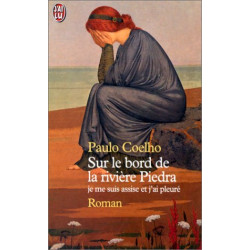 Sur le bord de la rivière Piedra
