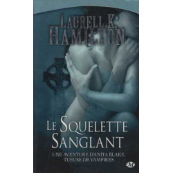 Anita Blake tome 5 : Le Squelette sanglant