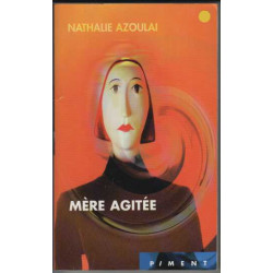 Mère agitée (Piment)