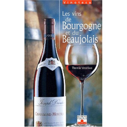 Les Vins de Bourgogne et de Beaujolais
