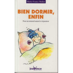 Bien dormir enfin
