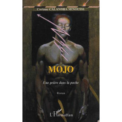 Mojo une Priere Dans la Poche