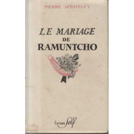 Le mariage de ramuntcho