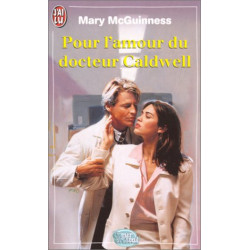 Pour l'amour du docteur Caldwell