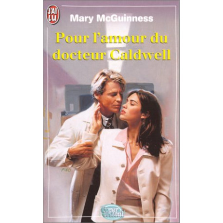 Pour l'amour du docteur Caldwell