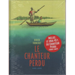 Le chanteur perdu / Edition augmentée (Avec disque sous fil): Avec...