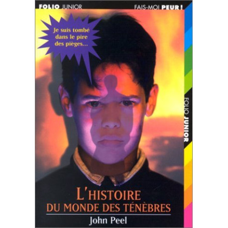 L'histoire du monde des tenebres