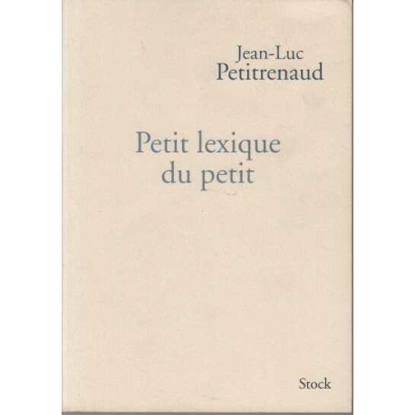 Petit lexique du petit