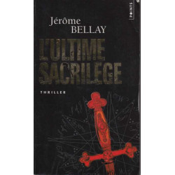 L'ultime sacrilège