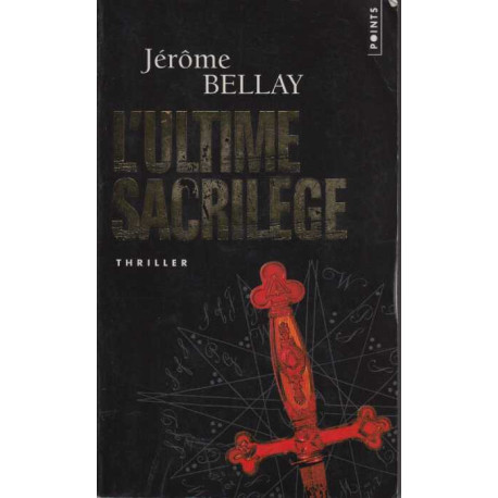 L'ultime sacrilège