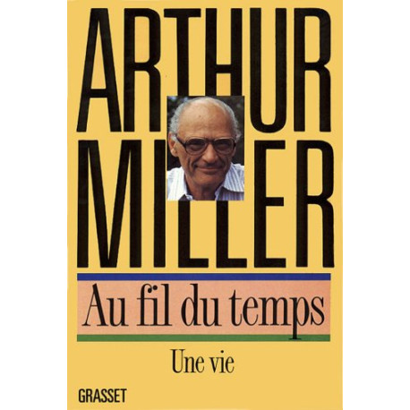 Au fil du temps - une vie
