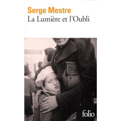 La Lumière et l'Oubli