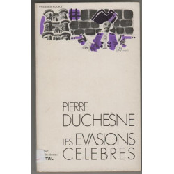 Les evasions celebres