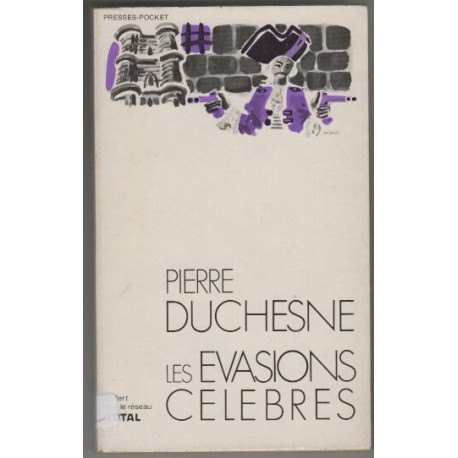 Les evasions celebres