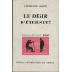 Le desir d'eternite