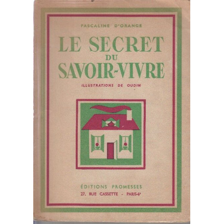 Le secret du savoir vivre