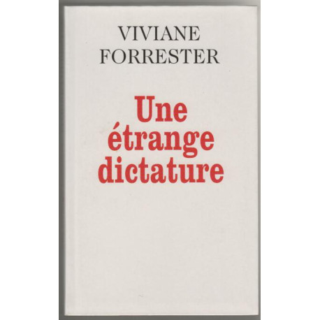 Une etrange dictature