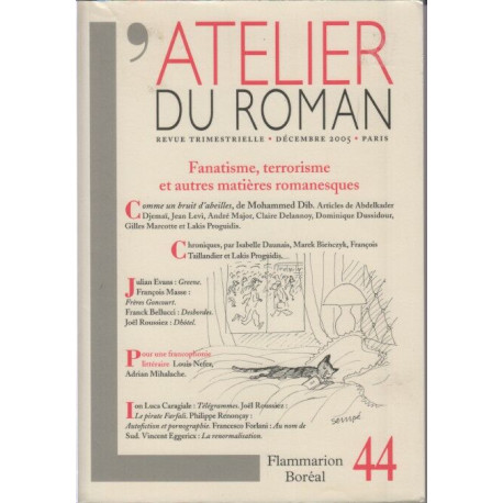L'atelier du roman Décembre 2005 : Fanatisme terrorisme et autres...