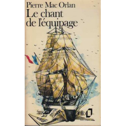 Le chant de l'equipage
