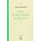 Une si lointaine enfance