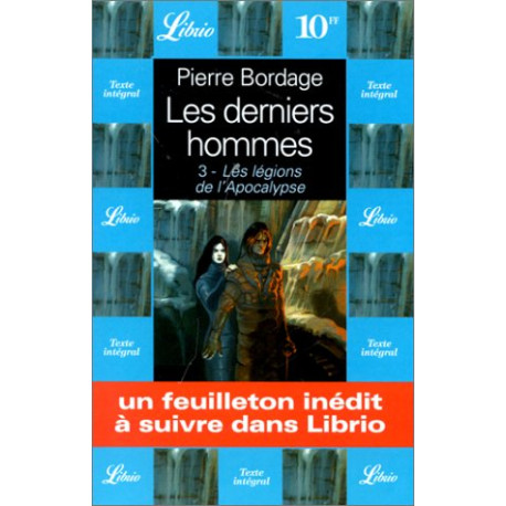 Les derniers hommes : les légions de l'apocalypse