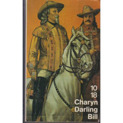 Darling Bill : Une histoire d'amour au Far West